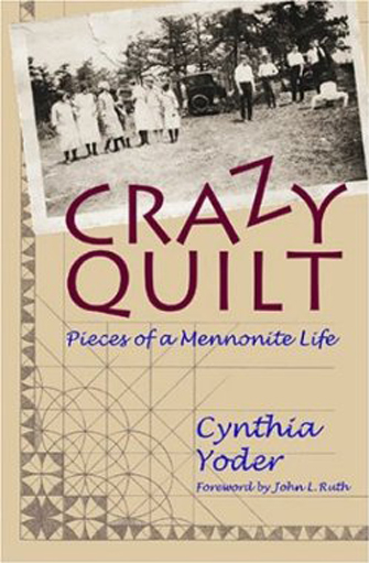 Cover of Crazy Quilt: Pieces of a Mennonite Life